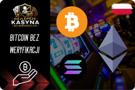 Bitcoin i krypto jako metoda wypłat w kasynie bez KYC